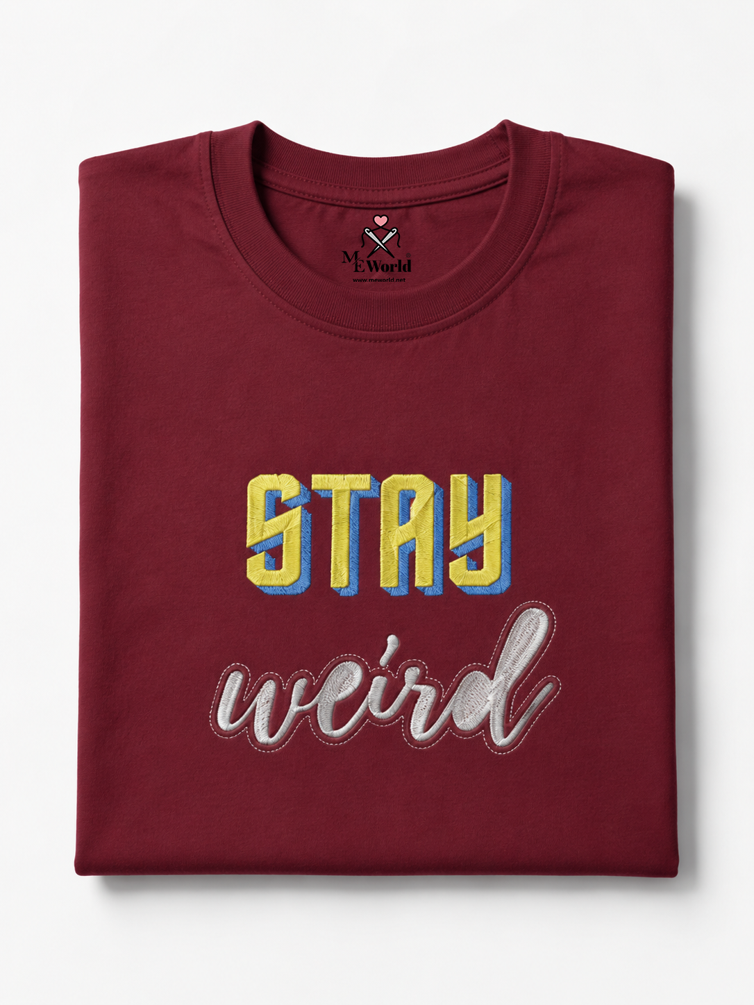 Stay Weird Embroidery